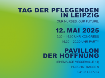 Wir feiern den Tag der Pflegenden: am 12. Mai in Leipzig und am 14. Mai in Nürnberg